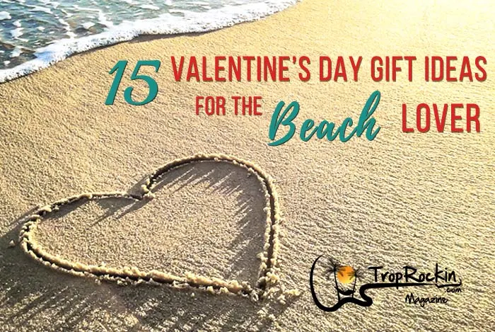 Beach Life Valentine's Day Gift Guide