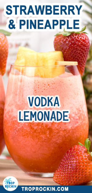 Pineapple Strawberry Vodka Lemonade Drink Pin