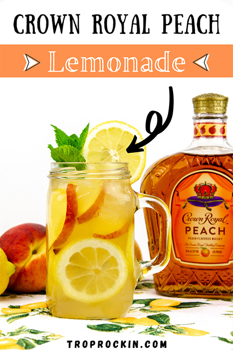 Crown Royal Peach Lemonade Pin for Pinterest.