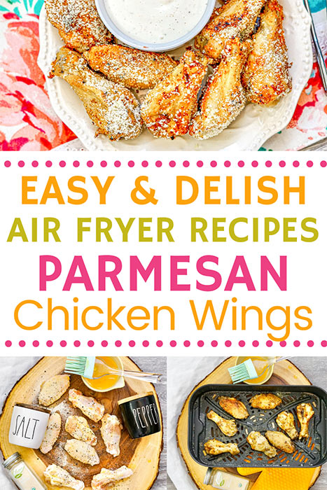 Air Fryer Parmesan Chicken Wings collage photo. 