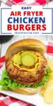 Air fryer chicken burger on plate with title text overlay for sharing to social media.