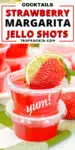 Strawberry Margarita Jello Shots stacked on green checkered cloth. Top jello shot is garnished with a lime slice and a fresh strawberry. Text overlay with recipe title above the jello shots for sharing to social media.