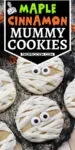 Two mummy cookies with text overlay with recipe title for sharing to social media.